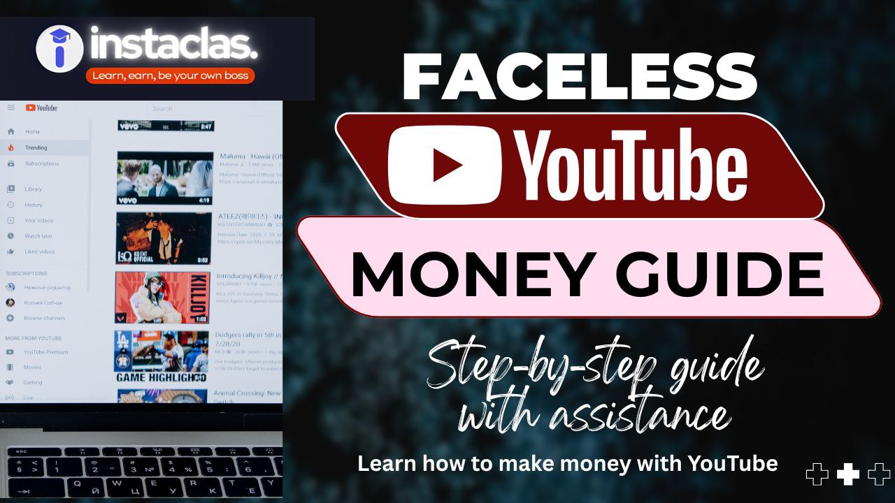 Faceless YouTube Money Guide