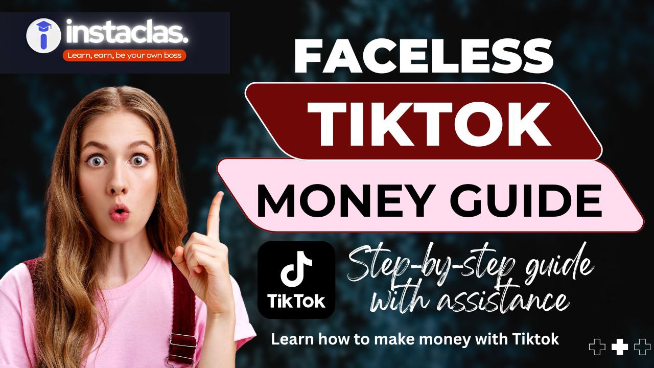 Faceless Tiktok Money Guide